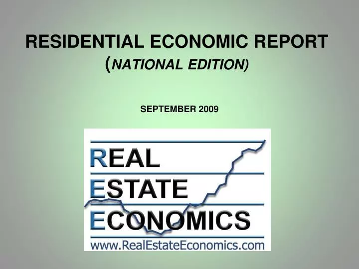 residential economic report national edition