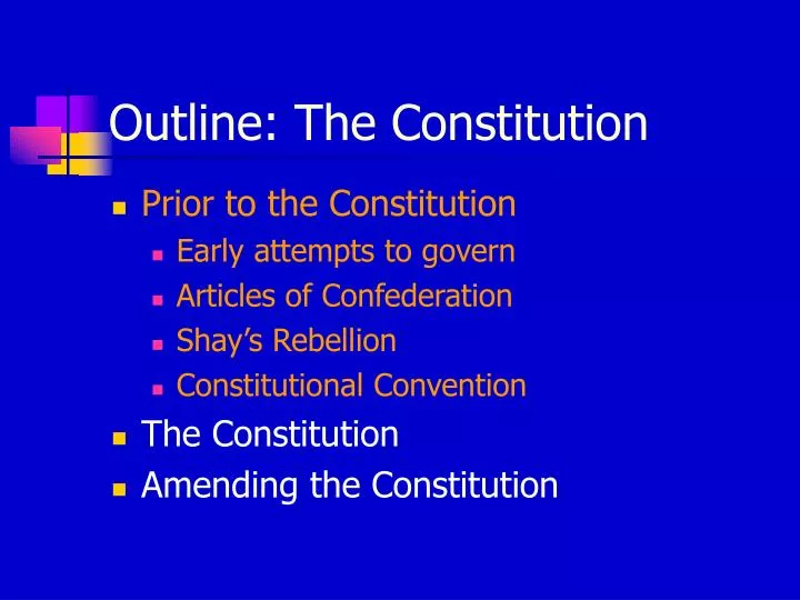 outline the constitution