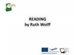 READING by Ruth Wolff - slide 1