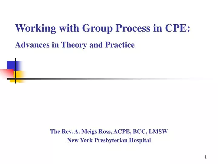 working with group process in cpe advances in theory and practice