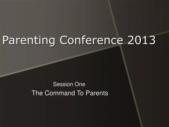 parenting conference 2013
