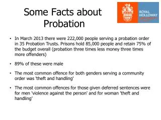 Some Facts about Probation