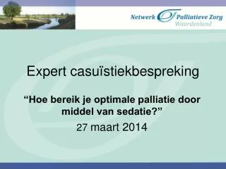 expert casu stiekbespreking