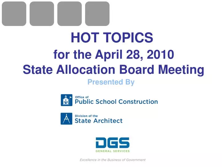 hot topics for the april 28 2010 state allocation board meeting