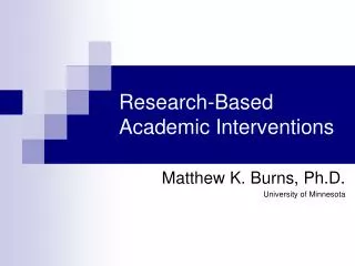 Research-Based Academic Interventions