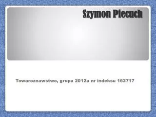 szymon piecuch