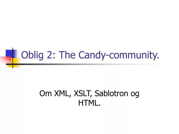 oblig 2 the candy community