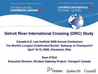 Detroit River International Crossing (DRIC) Study