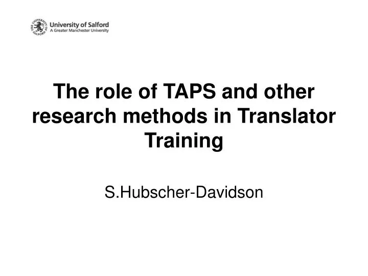 the role of taps and other research methods in translator training