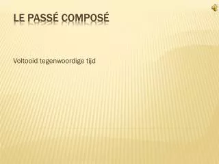 voltooid tegenwoordige tijd