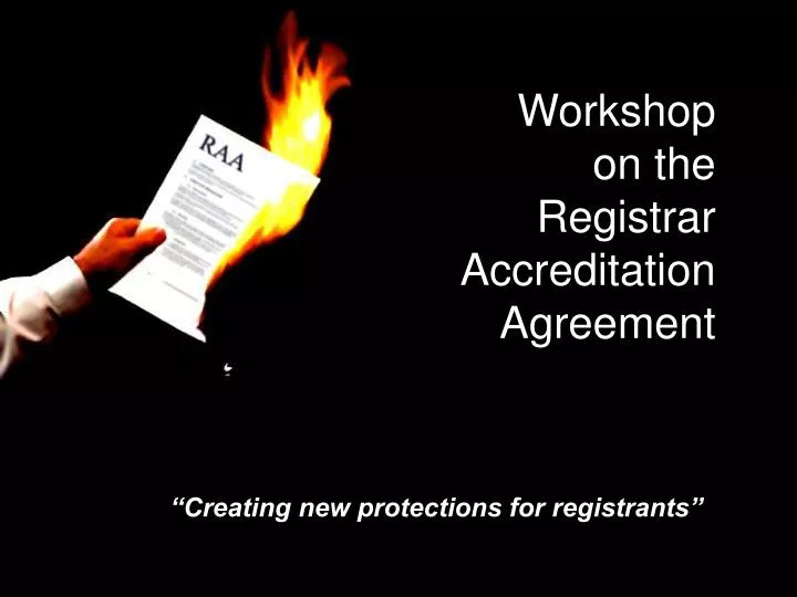 workshop on the registrar accreditation agreement