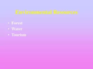 Environmental Resources