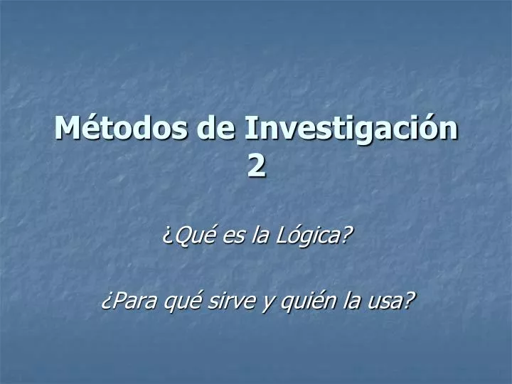 m todos de investigaci n 2