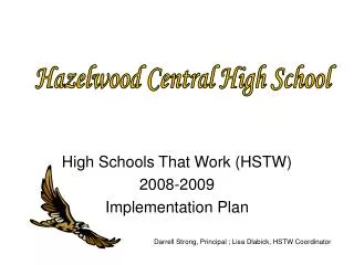 High Schools That Work (HSTW) 2008-2009 Implementation Plan