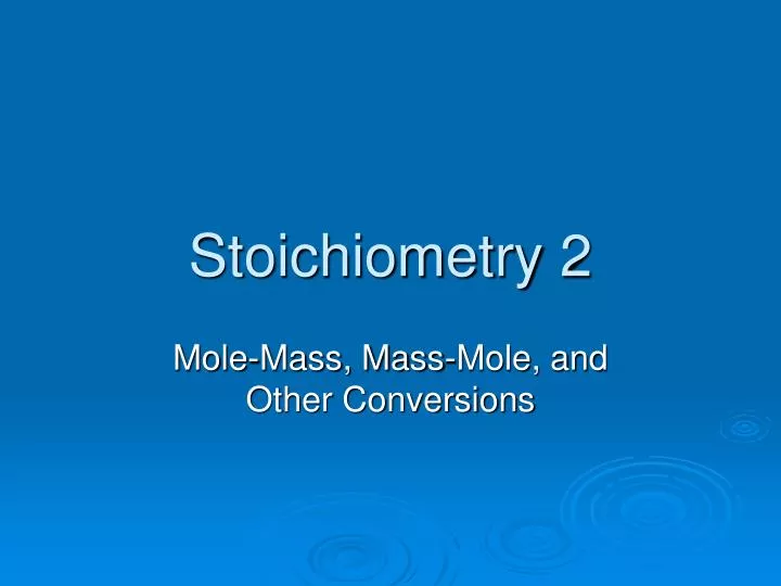 stoichiometry 2