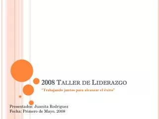 2008 taller de liderazgo