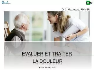 evaluer et traiter la douleur