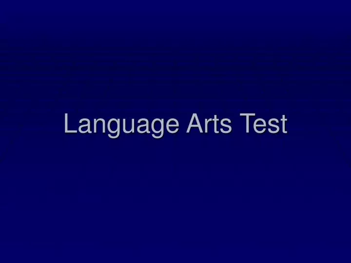 language arts test