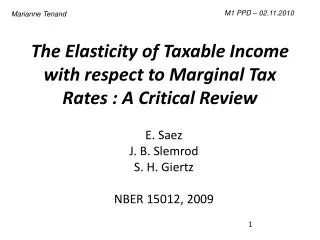 The Elasticity of Taxable Income with respect to Marginal Tax Rates : A Critical Review