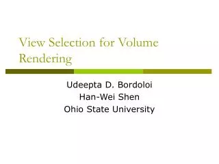 View Selection for Volume Rendering