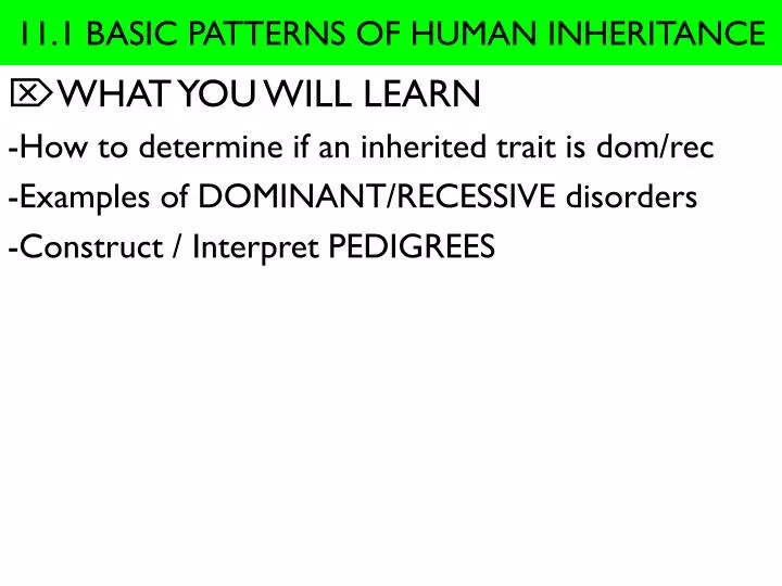 11 1 basic patterns of human inheritance