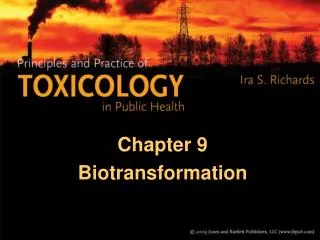 Chapter 9 Biotransformation