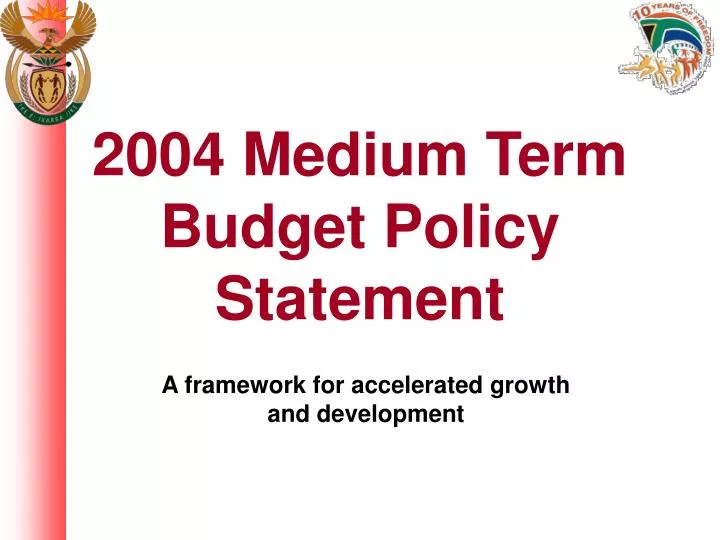 2004 medium term budget policy statement