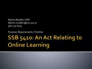 SSB 5410: An Act Relating to Online Learning