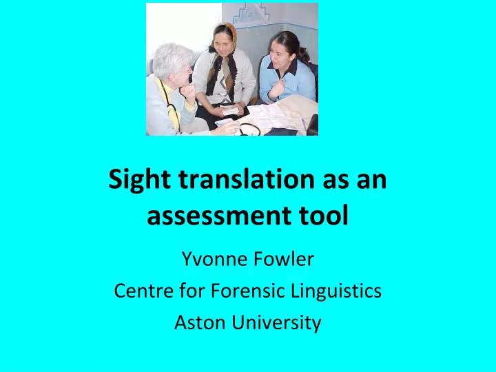sight translation as an assessment tool
