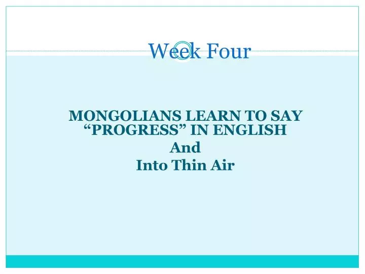 mongolians learn to say progress in english and into thin air