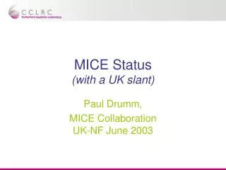 MICE Status (with a UK slant)