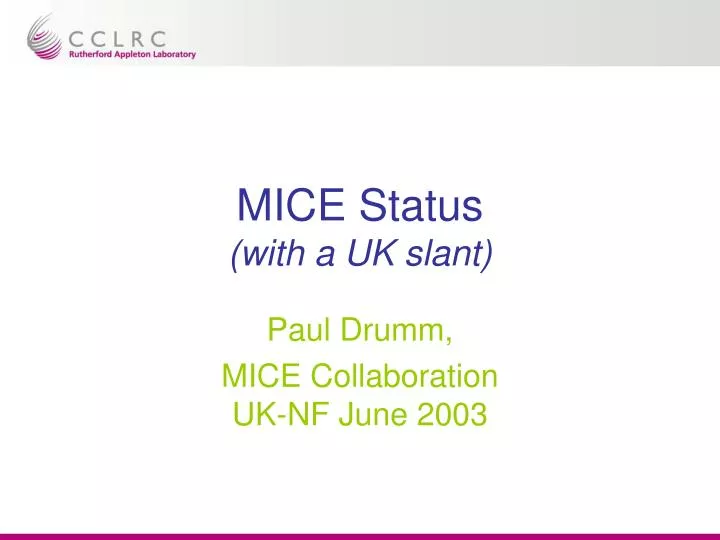 mice status with a uk slant