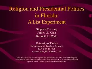 Religion and Presidential Politics in Florida: A List Experiment