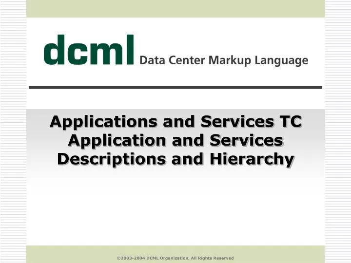 applications and services tc application and services descriptions and hierarchy