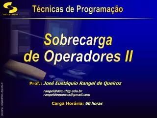 prof jos eust quio rangel de queiroz rangel@dsc ufcg edu br rangeldequeiroz@gmail com