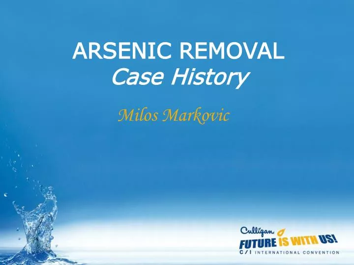 arsenic removal case history