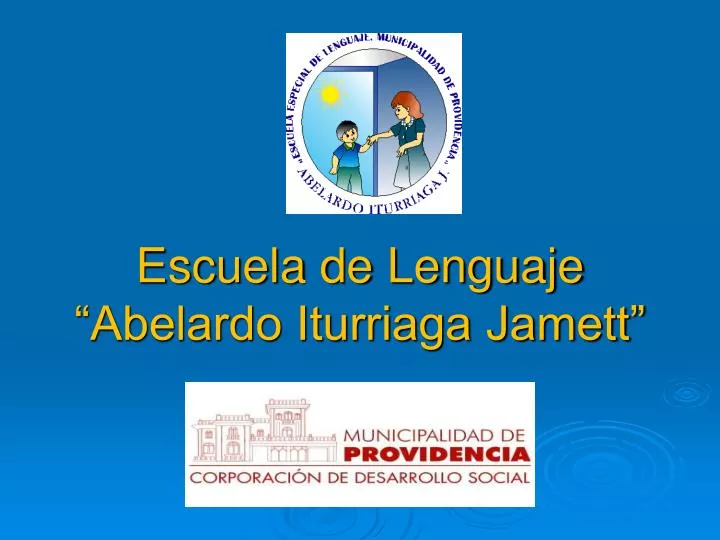 escuela de lenguaje abelardo iturriaga jamett