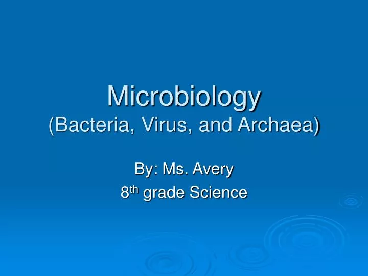 microbiology bacteria virus and archaea