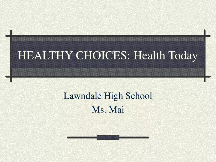 healthy choices health today