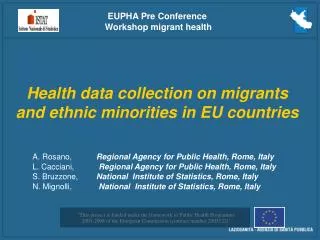 Health data collection on migrants and ethnic minorities in EU countries