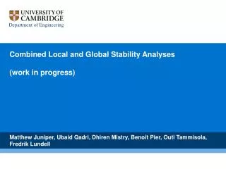 Combined Local and Global Stability Analyses (work in progress)