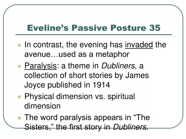 eveline s passive posture 35