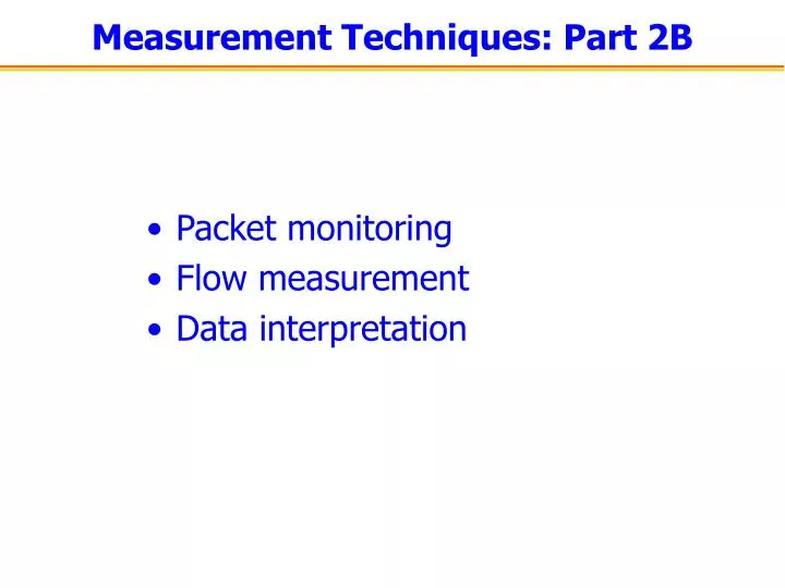 measurement techniques part 2b