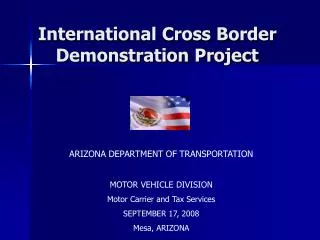 ARIZONA DEPARTMENT OF TRANSPORTATION MOTOR VEHICLE DIVISION Motor Carrier and Tax Services