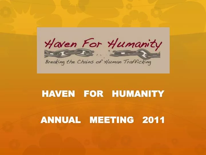 haven for humanity annual meeting 2011