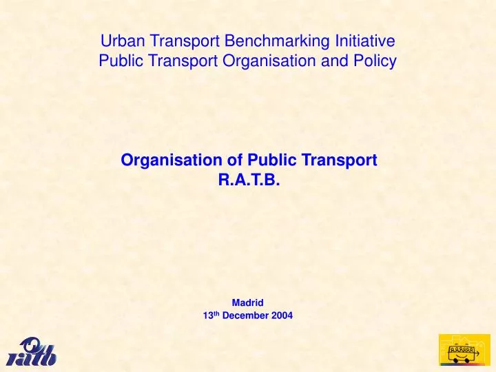 urban transport benchmarking initiative public transport organisation and policy