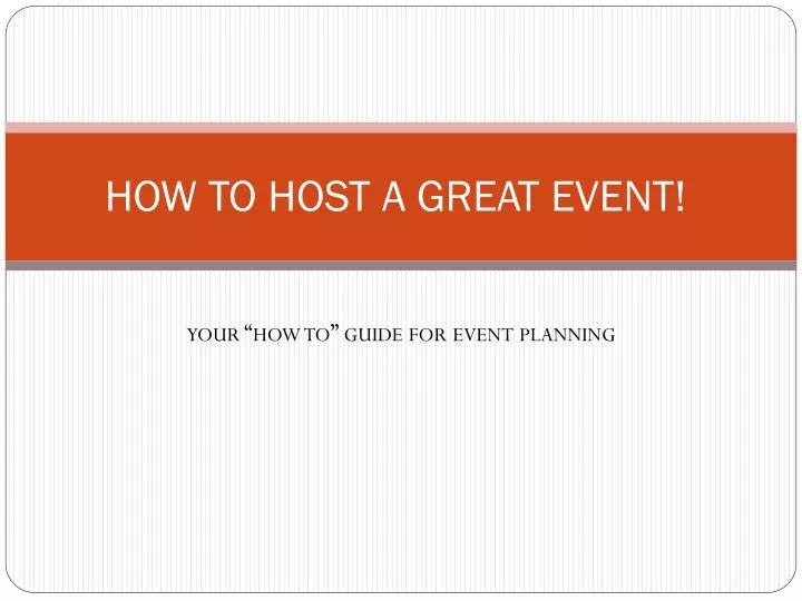 how to host a great event