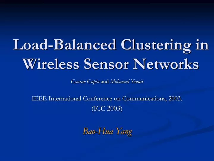 load balanced clustering in wireless sensor networks
