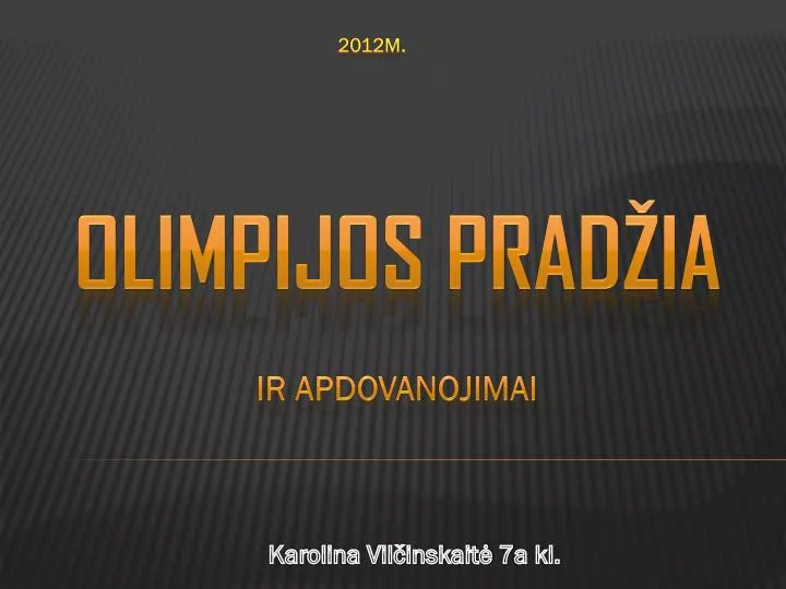 ir apdovanojimai