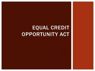 Equal Credit Opportunity Act